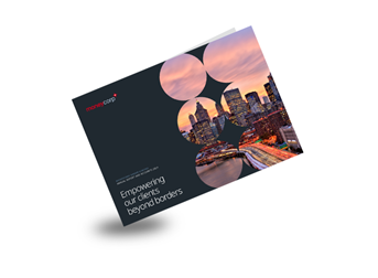 Donner du pouvoir à nos clients au-delà des frontières